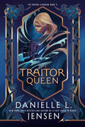 The Traitor Queen - Ingram