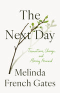 The Next Day: Transitions, Change, and Moving Forward - Ingram