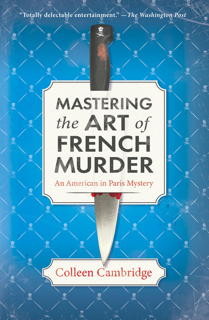 Mastering the Art of French Murder: A Charming New Parisian Historical Mystery - Ingram