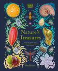 Nature's Treasures: Tales of More Than 100 Extraordinary Objects from Nature - Ingram