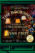 The Bookshop: A History of the American Bookstore - Ingram