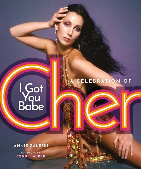 I Got You Babe: A Celebration of Cher - Ingram