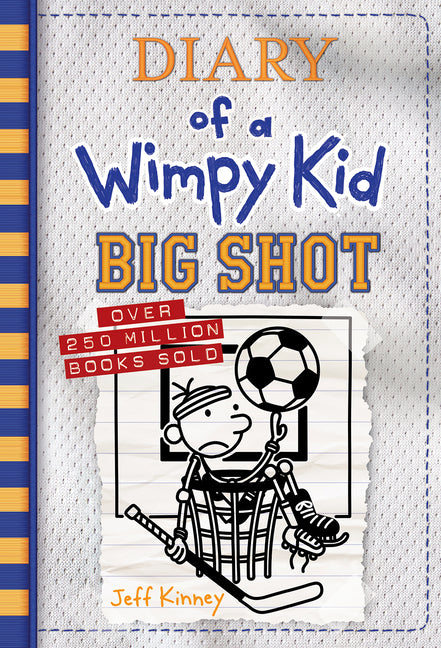 Big Shot (Diary of a Wimpy Kid #16): A Hilariously Hopeless Season of Sports Fails and Underdog Dreams from the #1 International Bestselling Diary of - Ingram