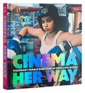 Cinema Her Way: Visionary Female Directors in Their Own Words - Ingram