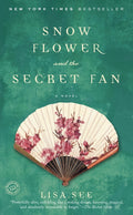 Snow Flower and the Secret Fan - Ingram