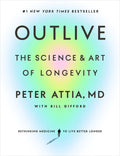 Outlive: The Science and Art of Longevity - Ingram