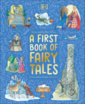 A First Book of Fairy Tales: Uncover Stories of Magic and Mystery - Ingram