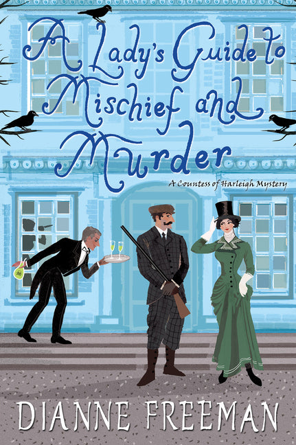 A Lady's Guide to Mischief and Murder - Ingram