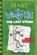 The Last Straw (Diary of a Wimpy Kid #3): A Laugh-Filled Battle of Wills Between Father and Son from the #1 International Bestselling Diary of a Wimpy Kid - Ingram