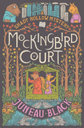 Mockingbird Court: A Shady Hollow Mystery - Ingram