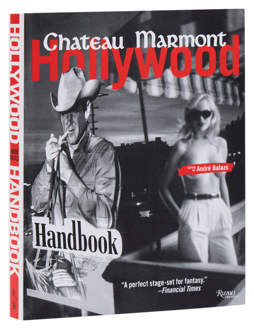 The Chateau Marmont Hollywood Handbook - Ingram