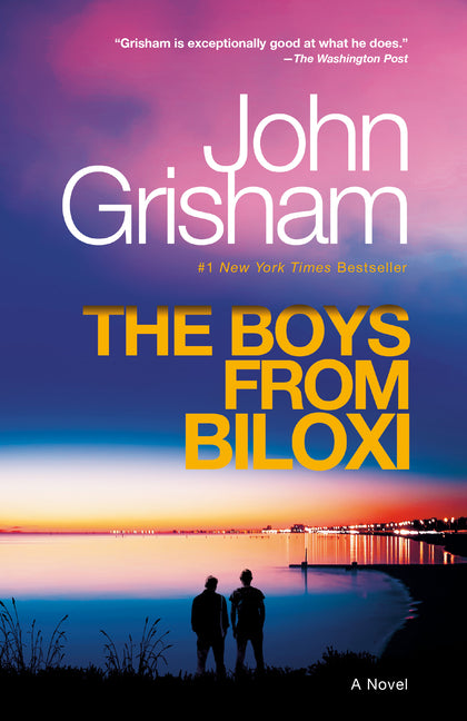 The Boys from Biloxi: A Legal Thriller - Ingram