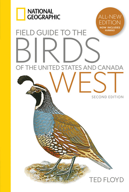 National Geographic Field Guide to the Birds of the United States and Canadaâ "West, 2nd Edition - Ingram