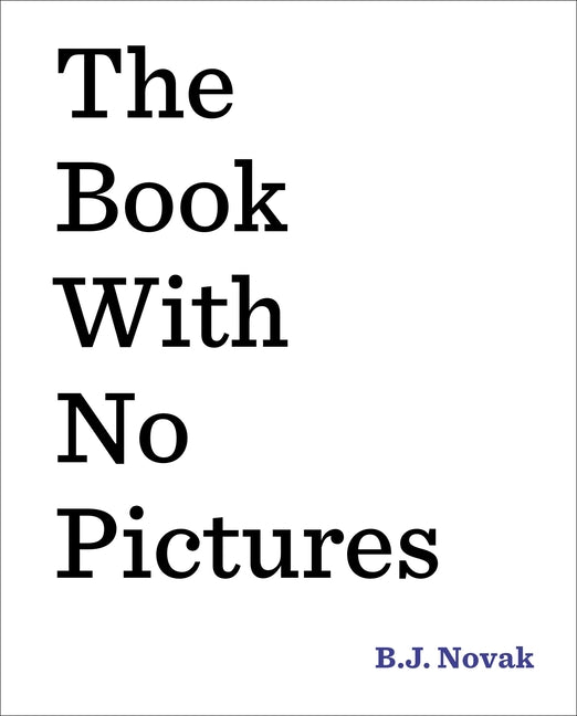 The Book with No Pictures - Ingram
