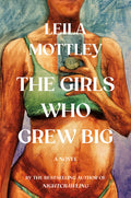 The Girls Who Grew Big - Ingram