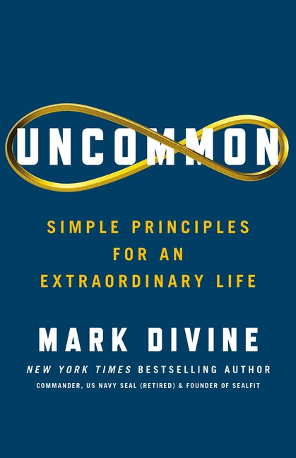Uncommon: Simple Principles for an Extraordinary Life - Ingram