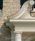 Homes of Quiet Elegance: A Collection of Recent Works by Wade Weissmann Architecture - Ingram