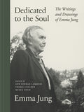 Dedicated to the Soul: The Writings and Drawings of Emma Jung - Ingram