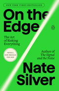 On the Edge: The Art of Risking Everything - Ingram