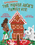 The Gingerbread House Jack's Family Ate - Ingram