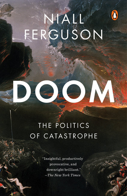 Doom: The Politics of Catastrophe - Ingram