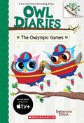 The Owlympic Games: A Branches Book (Owl Diaries #20) - Ingram