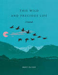 This Wild and Precious Life: A Journal - Ingram