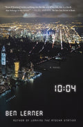 10:04: A Novel - Ingram