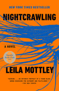 Nightcrawling: A Novel (Oprah's Book Club) - Ingram
