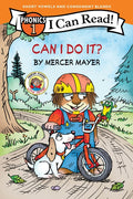 Little Critter: Can I Do It? (I Can Read Phonics) - Ingram
