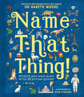 Name That Thing!: Stretch Your Brain Power with 20 Picture Quizzes - Ingram