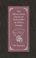 The Melancholy Death of Oyster Boy & Other Stories - Ingram
