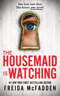 The Housemaid Is Watching - Ingram