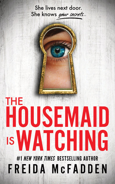 The Housemaid Is Watching - Ingram