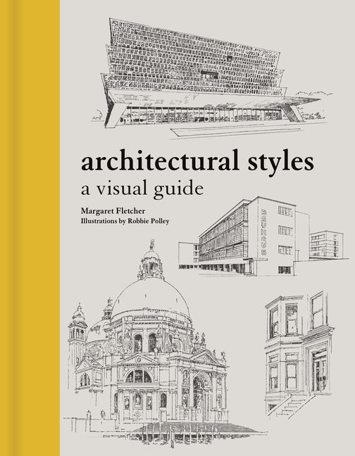 Architectural Styles: A Visual Guide - Ingram
