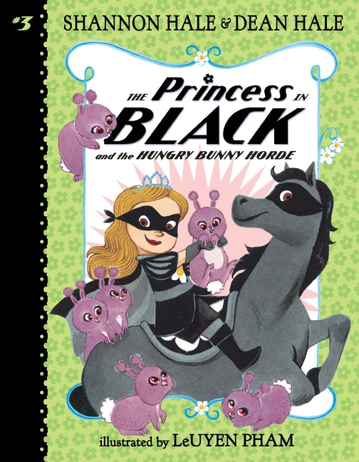 The Princess in Black and the Hungry Bunny Horde - Ingram