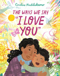 The Ways We Say I Love You - Ingram