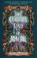 A Curious Kind of Magic - Ingram