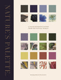 Nature's Palette: A Color Reference System from the Natural World - Ingram