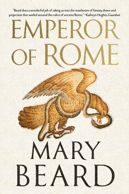Emperor of Rome: Ruling the Ancient World - Ingram
