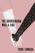The Bridegroom Was a Dog - Ingram