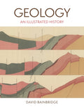 Geology: An Illustrated History - Ingram