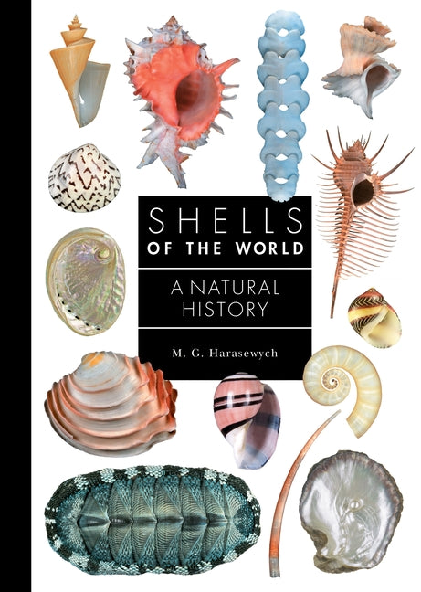 Shells of the World: A Natural History - Ingram
