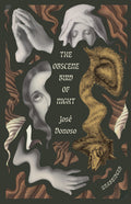The Obscene Bird of Night: Unabridged, Centennial Edition - Ingram