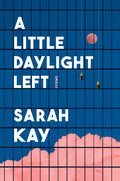 A Little Daylight Left: Poems - Ingram