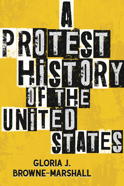 A Protest History of the United States - Ingram