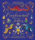 Enchanted Tales: Magical Fairy Tales from Around the World - Ingram
