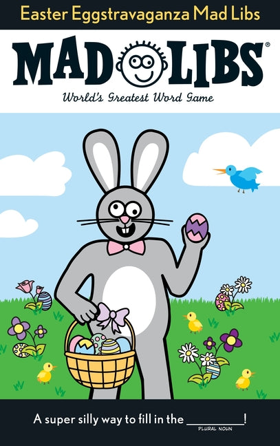 Easter Eggstravaganza Mad Libs: World's Greatest Word Game - Ingram