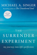 The Surrender Experiment: My Journey Into Life's Perfection - Ingram