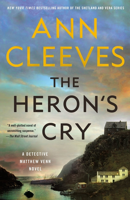 The Heron's Cry: A Detective Matthew Venn Novel - Ingram